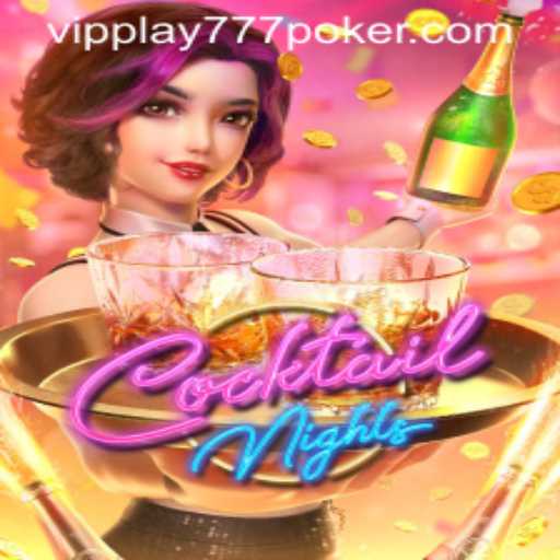 CocktailNights: Dive into the Exquisite World of VIP Gaming with VipPlay777