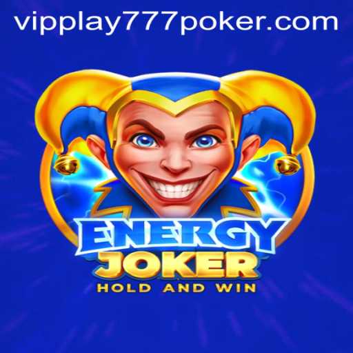 A Comprehensive Guide to EnergyJoker and vipplay777