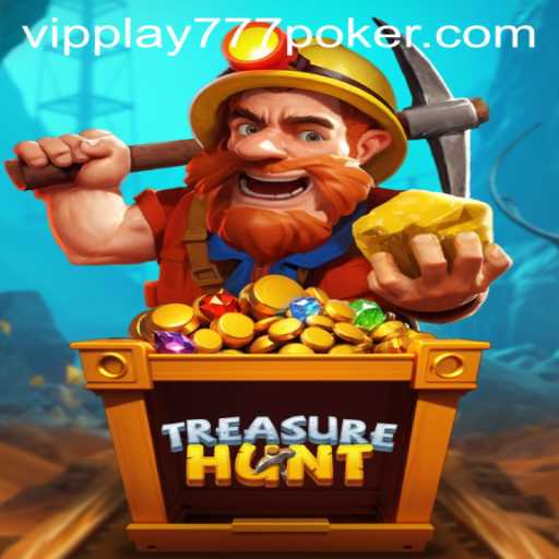 Unveiling the Adventure of TreasureHunt: Dive into the Secrets of VIPPlay777