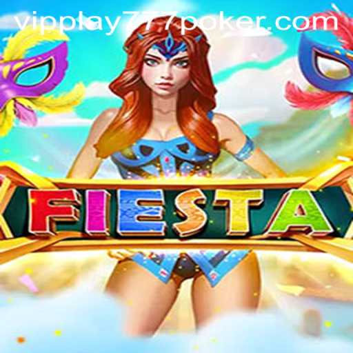 Exploring Fiesta: An Introduction to the Captivating Game with VIPPlay777